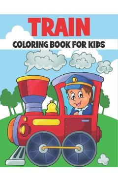 Coperta cărții 'Train Coloring Book For Kids: 50 Trains Coloring Pages - Rr Publications'