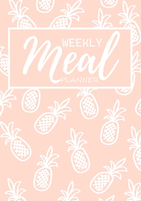 Weekly Meal Planner: Weeks of Menu Planning Pages with Weekly Grocery Shopping List Light Pink Pattern - Matt Savage