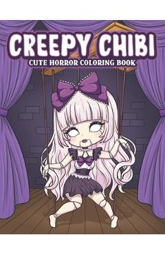 Poza produsului Creepy Chibi Cute Horror Coloring Book: Spooky Coloring Pages with Kawaii Horror Characters - Leriza May