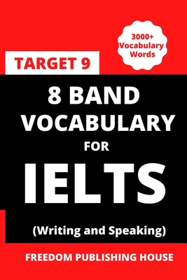 8 Band Vocabulary for Ielts: Vocabulary for Ielts - Darshan Singh