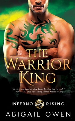 The Warrior King - Abigail Owen