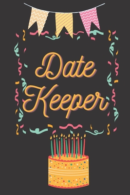 Date Keeper: Reminder Book for Birthdays, Important Dates & Events - Almani Albani