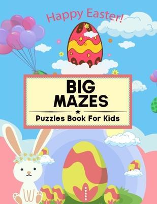 Big Mazes Puzzles Book For Kids: 100 Mazes of 5 Different Maze Shapes: Awesome Easter Basket Stuffers: Fun Kids Activity Book with Maze Puzzles - Nora Sparks