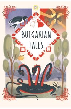 Bulgarian tales: Bilingual edition - Michaela Kocheva 