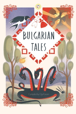 Bulgarian tales: Bilingual edition - Michaela Kocheva