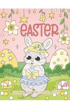 Coperta cărții 'Easter Coloring Book for Elderly Adults: Easy Easter Coloring Book for Adults, Seniors, Dementia, Alzheimer's,'