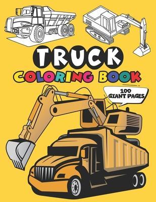 Truck Coloring Book: 50 Stunning Illustration of Truck, excavator, tractor, bulldozer, Fire Truck - The Nguyen