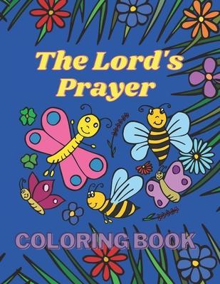Coperta cărții 'The Lord's Prayer Coloring Book: Bible Verse Coloring Book for Boys and Girls - Mama Ava'
