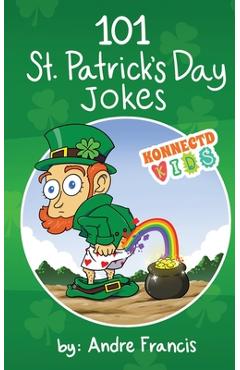 Coperta cărții '101 St Patrick's Day Jokes - Andre Francis'
