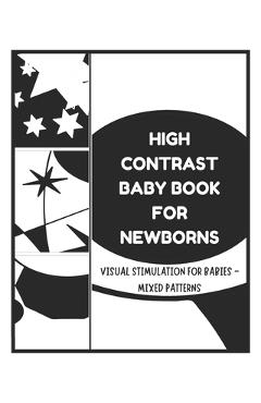 Poza produsului High Contrast Baby Books for Newborn - Visual Stimulation for Babies - Mixed Patterns: Sensory Book for Newborns - David Fletcher