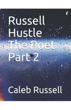 Coperta cărții 'Russell Hustle The Poet Part 2 - Caleb Russell'