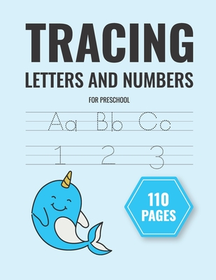 tracing letters and numbers for preschool: handwriting practice paper for kids learn letters and words and coloring (notebook 8,5 x 11 in) - Handwriting Journey