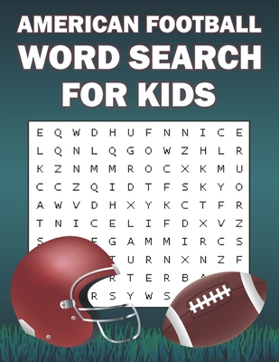 American Football Word Search For Kids: Word Search Puzzle Book Of American Football Sports For Football Fans - Word Search Place