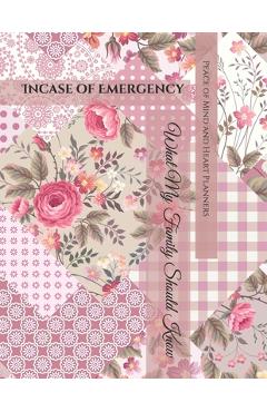Poza produsului Incase of Emergency: *What My Family Should Know* Medical / DNR Assets Overview Christian Legacy Insurance Funeral Plan (Will Planning Work - Peace Of Mind And Heart Planners