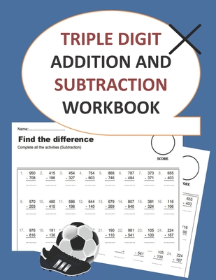 triple digit addition and subtraction workbook - Kingschool Edition