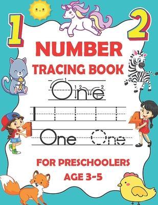 Number tracing book for preschoolers ages 3-5: Number writing practice book for preschoolers and kindergarteners, Numbers tracing workbook for prescho - Medabix Workbooks