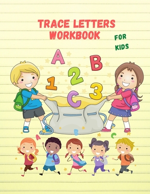 Trace Letters Workbook For Kids: Cursive Handwriting Workbook for Kids & Beginners to Cursive Writing Practice (Cursive Writing Books for Kids) - Harry Redmon