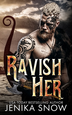 Ravish Her: A Time Travel Viking Romance - Jenika Snow