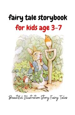 Coperta cărții 'fairy tale storybook for kids age 3-7: Beautiful Illustration Story Fairy Tale - Mark Steven'