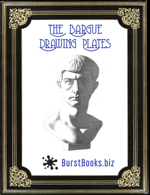 The Bargue Drawing Plates - Gareth Thomas