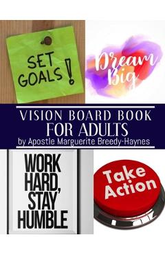 Coperta cărții 'Vision Board Book For Adults - Marguerite Breedy-haynes'