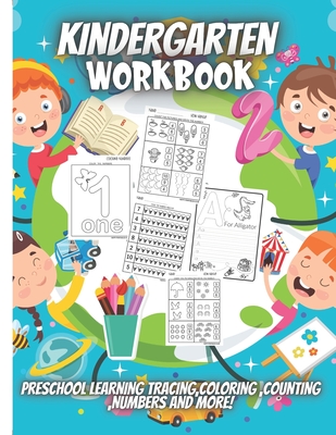 Kindergarten Workbook: Fun Workbook for Preschool, Kindergarten, and Kids Ages 3-5 - Elena Sharp