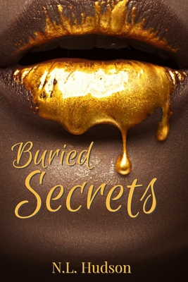 Buried Secrets: An Urban Novella - N. L. Hudson