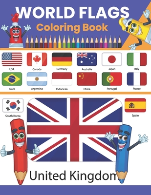 World Flags Coloring Book: World Flags Coloring Book For Kids And Adults All countries capitals and flags of the world A guide to flags from arou - Shary Jefson Publishing