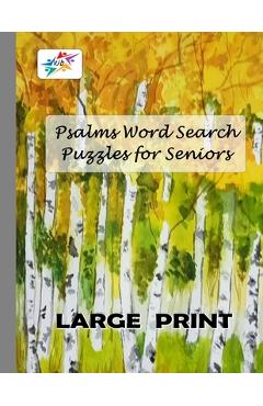 Poza produsului Psalms Word Search Puzzles for Seniors LARGE PRINT: Challenging Christian Word Find Puzzles for Seniors from the Books of Psalms - Victoria Jacobs