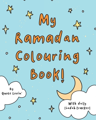 My Ramadan colouring book! - Quote Lovin'
