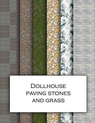 Dollhouse Paving Stones And Grass: Ground textured wallpaper for decorating gardens for doll's houses and model buildings. Beautiful sets of papers fo - Anachronistic