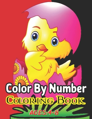 Color By Number Coloring Book Ages: 4-8: (Color By Number)A Fun Coloring Book for Kids Ages 6 and Up - Linda Mclachlan