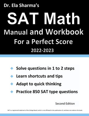 SAT Math Manual and Workbook: For the New SAT - Ela Sharma