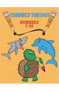 Coperta cărții 'Connect The Dot: Numbers 1-20 - Ages 3 to 5 - Preschool to Kindergarten - Connect the Dots and Numbers in Ascending'