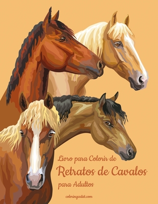 Livro para Colorir de Retratos de Cavalos para Adultos - Nick Snels