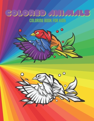 COLORED ANIMALS - Coloring Book For Kids - Jenny Bain
