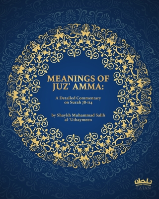Meanings of Juz' Amma - Mohammad Elshinawy