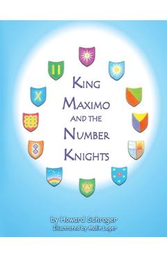 King Maximo and the Number Knights - Malin Lager 