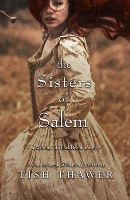 The Sisters of Salem - Tish Thawer
