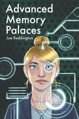 Advanced Memory Palaces: The second book you should read on your memory - Joe Reddington