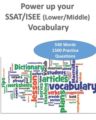 Power up your SSAT/ISEE (Lower/Middle) Vocabulary - Jay Justine