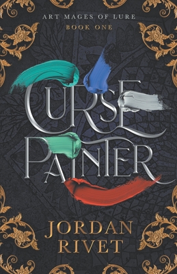 Curse Painter - Jordan Rivet