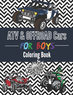 Coloring Book For Boys ATV & Offroad Cars - Over 30 coloring pages to Color and Enjoy: Off-road vehicles for kids aged 6 - 12. - Newgen Page