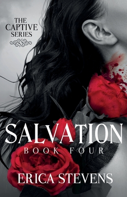 Salvation (The Captive Series Book 4) - Leslie Mitchell G2 Freelance Editing