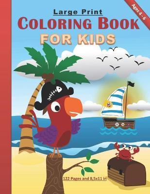 Large Print Coloring Book for Kids: Amazing coloring book for kids both  girls and boys between 4-6 years old: 122 pages and 8,5x11 in. Great gift  for - Abg Publishing - 9798692253811 - Libris