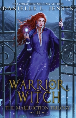 Warrior Witch - Danielle L. Jensen
