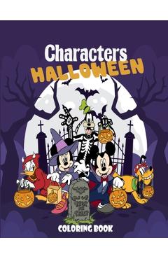Coperta cărții 'Characters Halloween Coloring Book: Wonderful Halloween coloring book. Lots of fun and easy cartoon character designs'