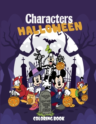Characters Halloween Coloring Book: Wonderful Halloween coloring book. Lots of fun and easy cartoon character designs for kids, toddlers and preschool - Coloring Book