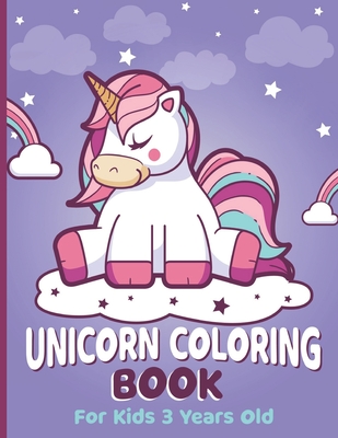 Unicorn Coloring Book for Kids 3 Years Old: Unicorn Coloring Book for Girls, 3 Year Old Birthday Gift for Girls! Great Gift for Preschooler Toddlers - - Llamazing Queen