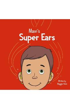 Coperta cărții 'Maxi's Super Ears - Maggie Klein'